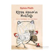 Kiraz Hanım’ın Mutfağı - Sylvia Plath