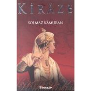 KIRAZE (CILTLI) - SOLMAZ KÂMURAN