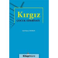Kırgız Çocuk Edebiyatı Gül Banu Duman