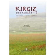 Kırgız Destanları 14 - Cıldız Alimova