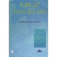 Kırgız Masalları ve Efsaneleri - Dimitri Brudniy Kasımbek Eşmambetov