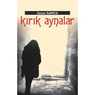 Kırık Aynalar - Zozan Sarıca