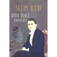 KIRIK DENIZ KABUKLARI - SELIM İLERİ