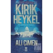 Kırık Heykel - Ali Çimen