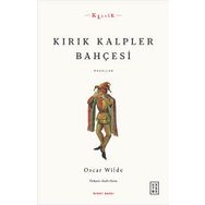 Kırık Kalpler Bahçesi - Masallar - Ketebe Yayınları
