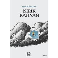 Kırık Rahvan Semih Öztürk