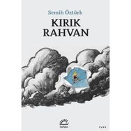 Kırık Rahvan Semih Öztürk