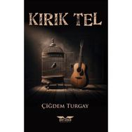Kırık Tel Çiğdem Turgay