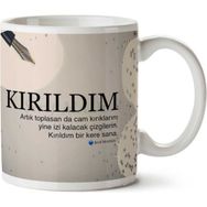 Kırıldım Baskılı Kupa