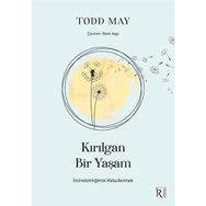 Kırılgan Bir Yaşam - Kolektif