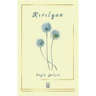 Kırılgan - Leyla Yalçın