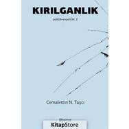 Kırılganlık Politika Politik 2 - Cemalettin N. Taşcı