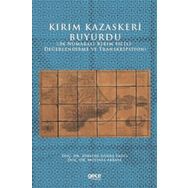 Kırım Kazaskeri Buyurdu - Zübeyde Güneş Yağcı
