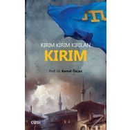 Kırım Kırım Kırılan Kırım - Dr. Kemal Özcan