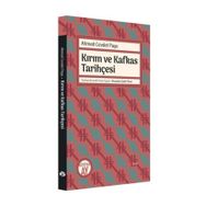 Kırım ve Kafkas Tarihçesi Ahmed Cevdet Paşa