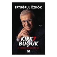 Kırk 7 Buçuk - Ertuğrul Özkök