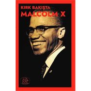 Kırk Bakışta Malcolm X - Kolektif