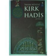 KIRK HADIS - İMAM NEVEVI