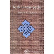 Kırk Hadis Şerhi - Şahver Çelikoğlu