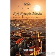 Kırk Kelamda İstanbul - kollektif