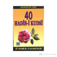 KIRK KUDSI HADIS (KOD: HADIS-003) - İMAM-I GAZALI