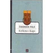 KIRKINCI KAPI - İSKENDER PALA