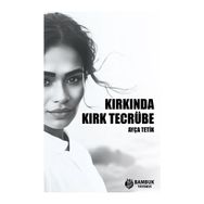 Kırkında Kırk Tecrübe Ayça Tetik
