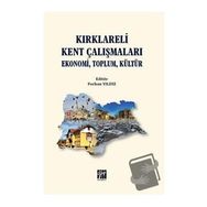 Kırklareli Kent Çalışmaları Ekonomi Toplum Kültür Furkan Yıldız
