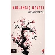 Kırlangıç Hevesi - Hasan Varol