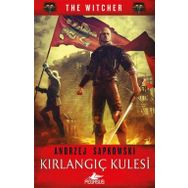 Kırlangıç Kulesi The Witcher Serisi - Andrzej Sapkowski