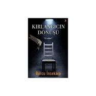 Kırlangıcın Dönüşü - Burcu İncekara