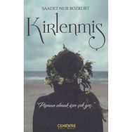 Kirlenmiş - Saadet Nur Bozkurt