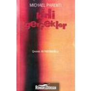KIRLI GERÇEKLER - MICHAEL PARENTI