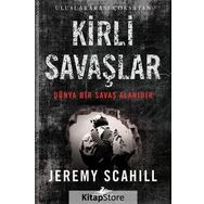 Kirli Savaşlar - Jeremy Scahil