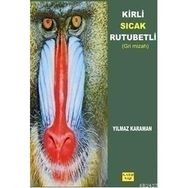 KIRLI SICAK RUTUBETLI - YILMAZ KARAMAN