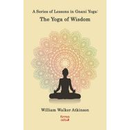 Kırmızı Ada Yayınları A Series Of Lessons in Gnani Yoga:The Yoga Wisdom