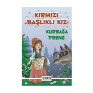 Kırmızı Başlıklı Kız - Kurbağa Prens - Ali Polat