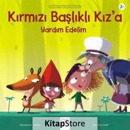 Kırmızı Başlıklı Kız'a Yardım Edelim - Alexandre Jardin