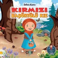 Kırmızı Başörtülü Kız Zehra Karcı