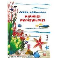 KIRMIZI DENİZYILDIZI - CEREN KURT