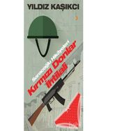 Kırmızı Donlar İhtilali - Yıldız Kaşıkcı