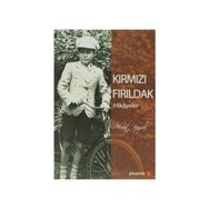KIRMIZI FIRILDAK - AHMET BAYSAL