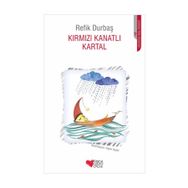 KIRMIZI KANATLI KARTAL - REFIK DURBAŞ