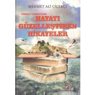 Kırmızı Karınca Yayınları Hayatı Güzelleştiren Hikayeler