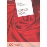 KIRMIZI KOKU - ÇETİN YİĞENOĞLU