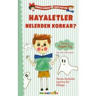 Kırmızı Kurdele Mavi Papyon 4 - Hayaletler Nelerden Korkar? - pedagog aysen oy