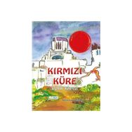 Kırmızı Küre - Rüya Kapısı - Mehmet Akbaş