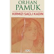 Kırmızı Saçlı Kadın - Orhan Pamuk