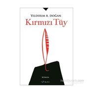 Kırmızı Tüy - Yıldırım B. Doğan