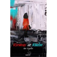 Kırmızı ve Kadın - Nur Ergelen